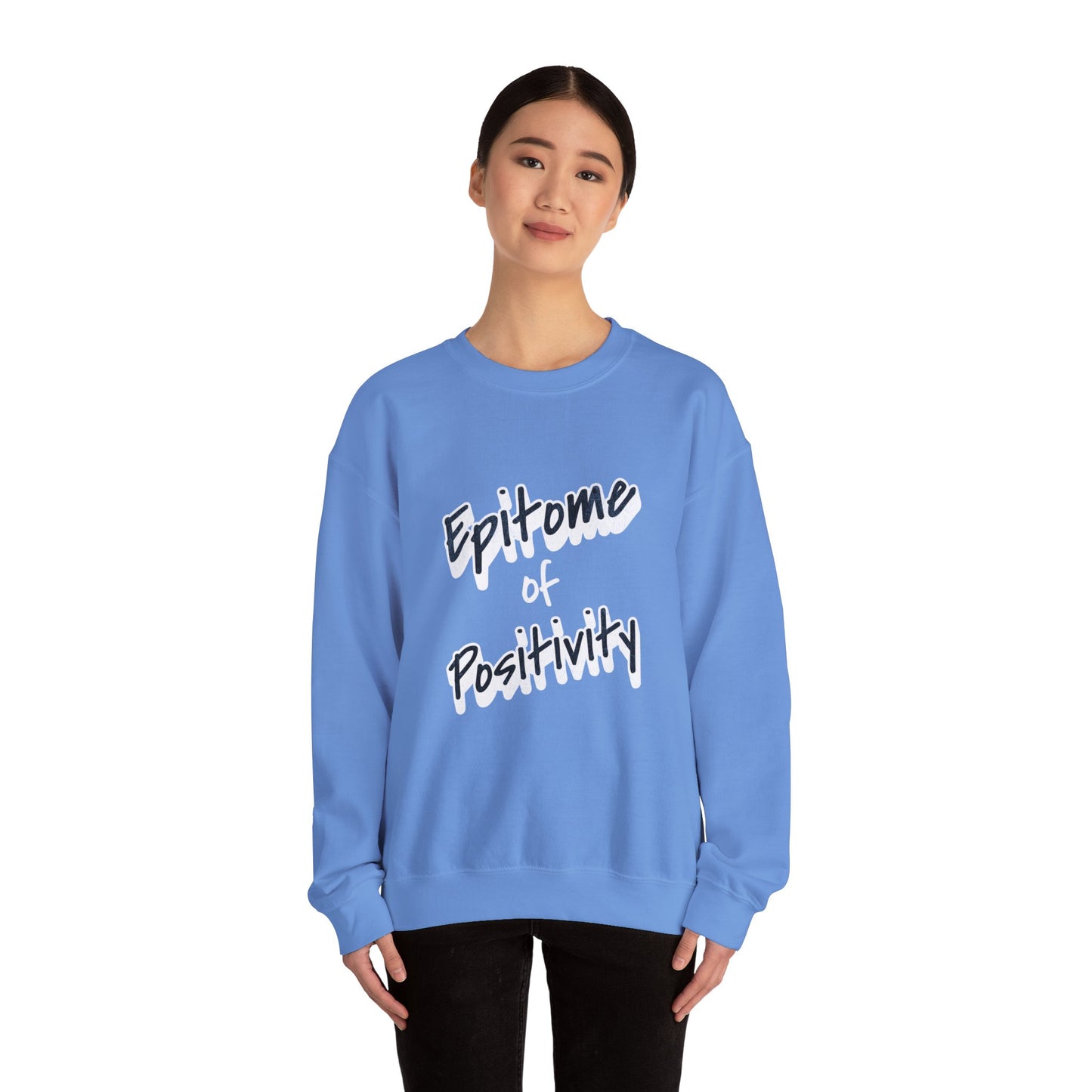 Bold Positive Phrase Unisex Sweatshirt, Motivational Crewneck Jumper, Inspirational Pullover, Cozy Graphic Sweater, Relaxing Lounge Wear