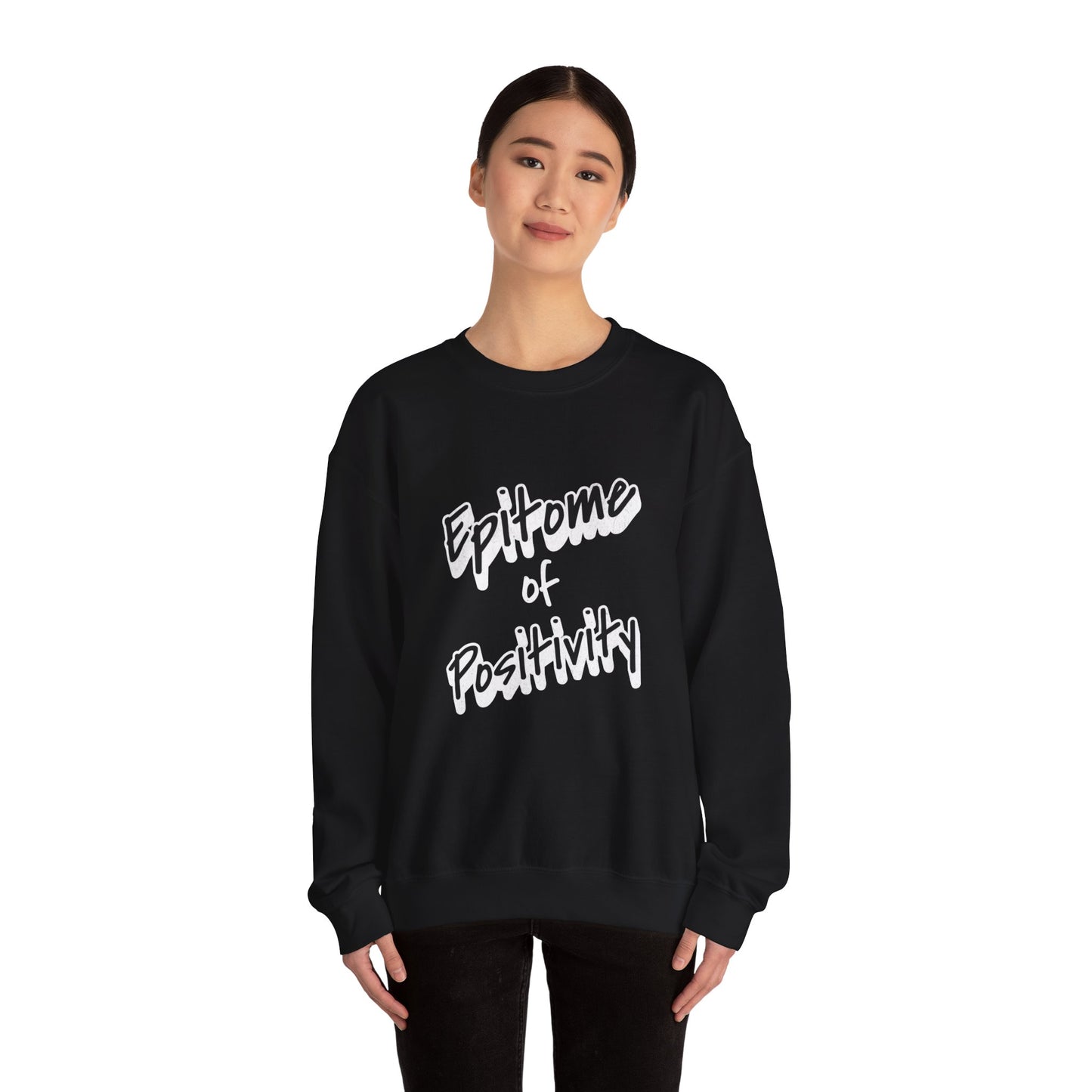 Bold Positive Phrase Unisex Sweatshirt, Motivational Crewneck Jumper, Inspirational Pullover, Cozy Graphic Sweater, Relaxing Lounge Wear