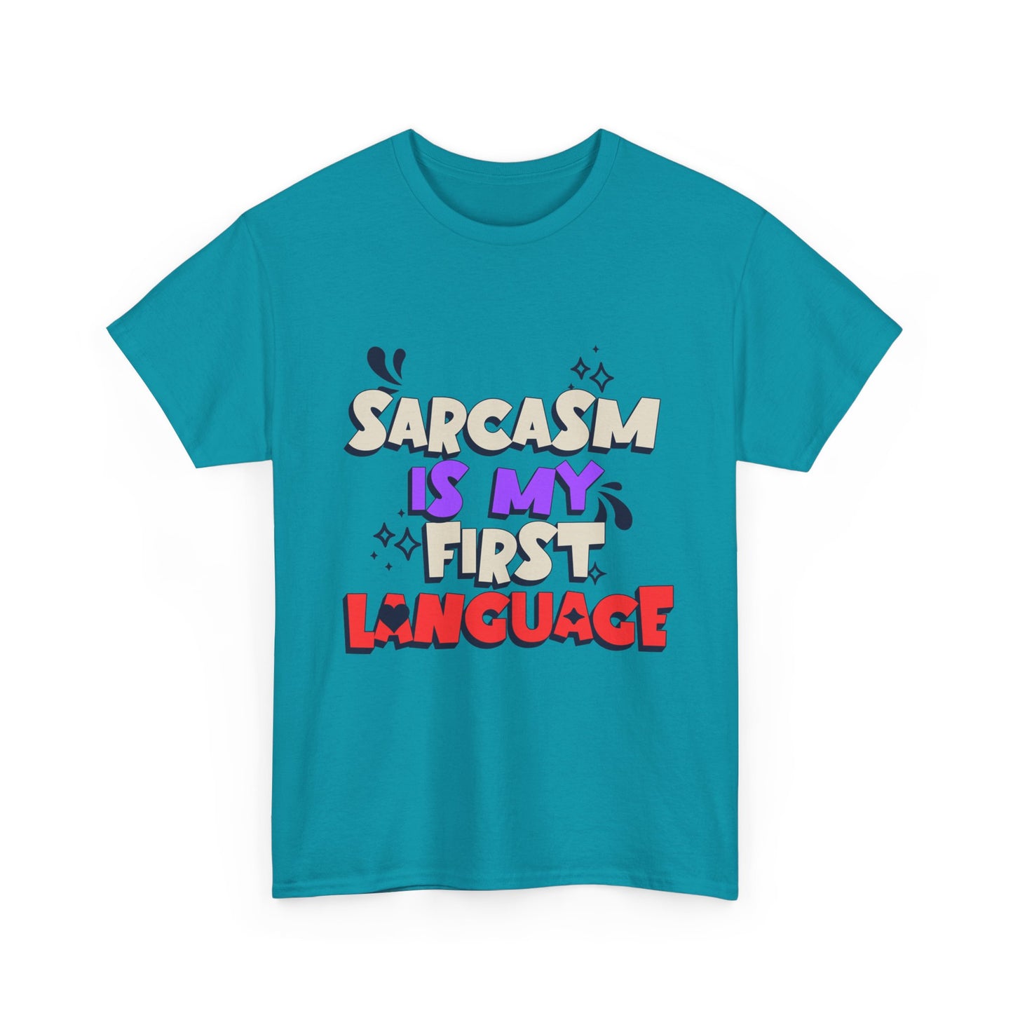 Funny Sarcasm Tee