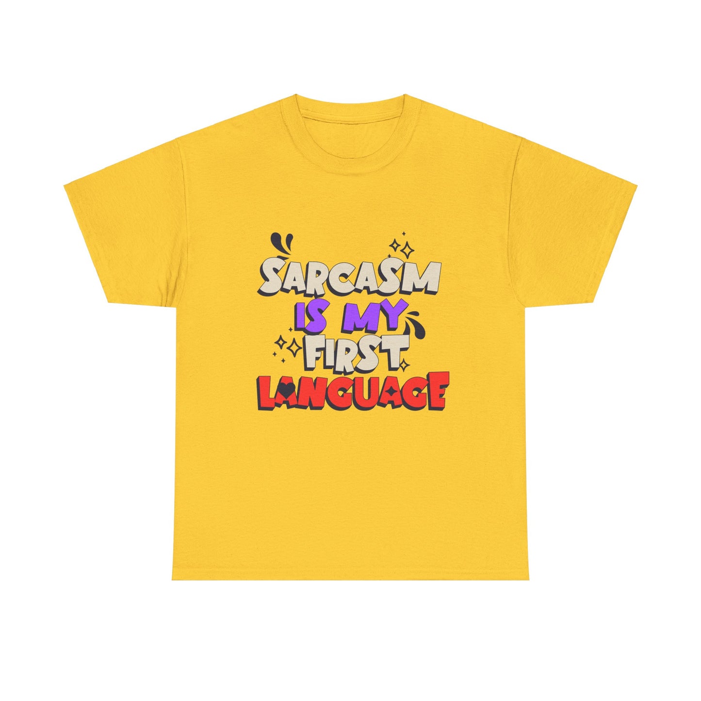 Funny Sarcasm Tee