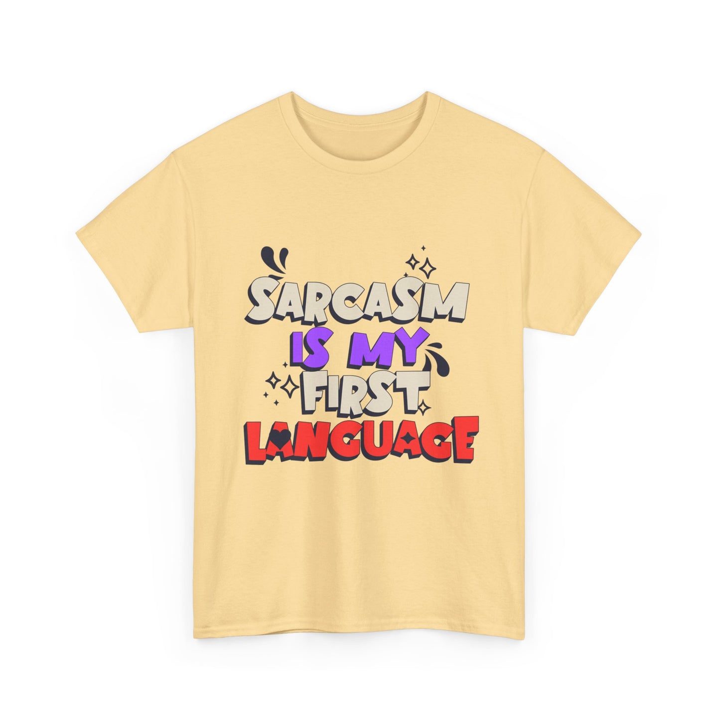 Funny Sarcasm Tee