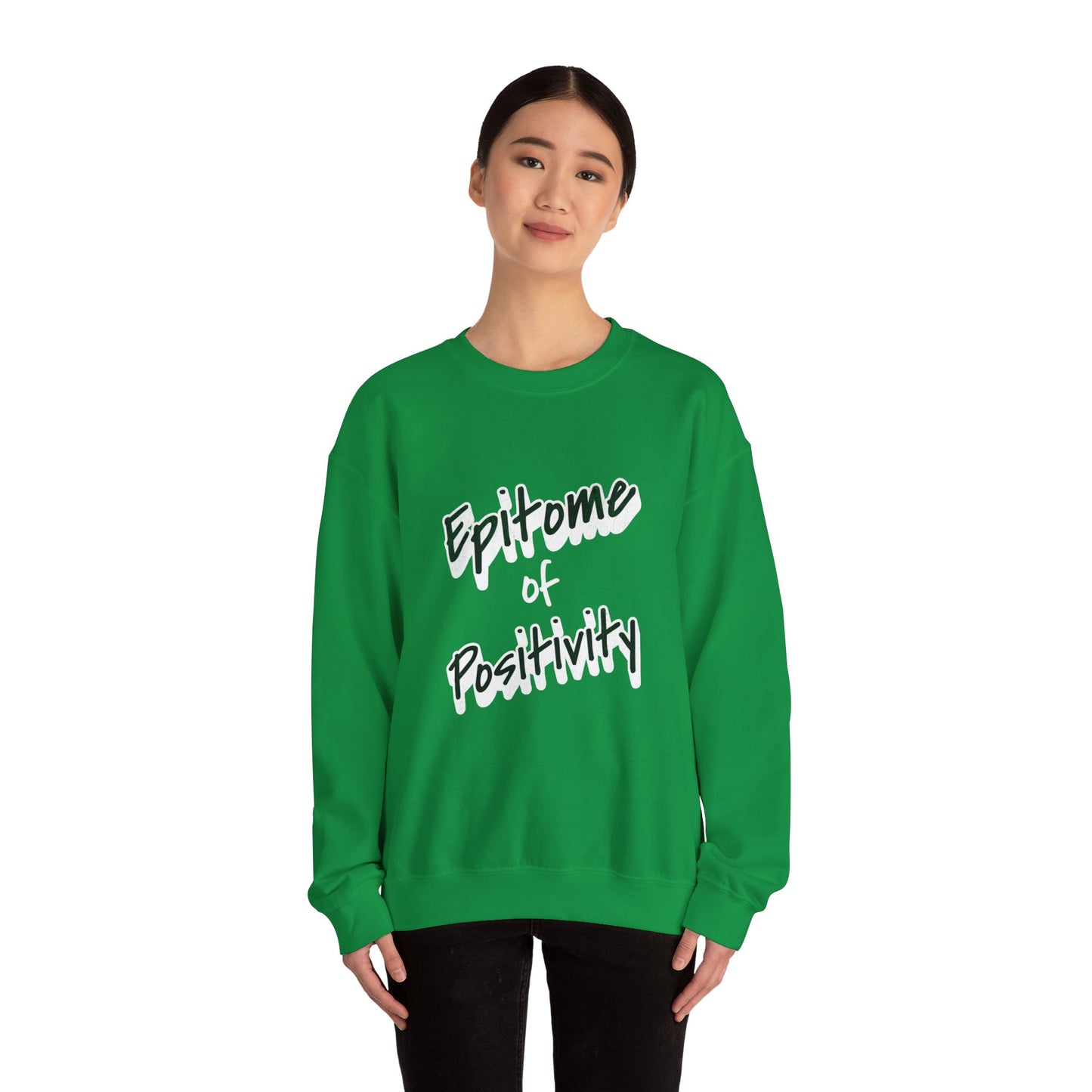 Bold Positive Phrase Unisex Sweatshirt, Motivational Crewneck Jumper, Inspirational Pullover, Cozy Graphic Sweater, Relaxing Lounge Wear